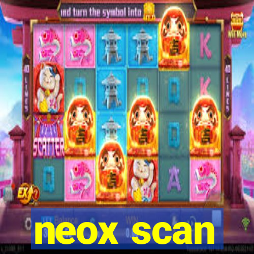 neox scan